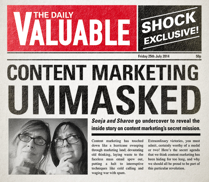 Shock news! Content marketing has a hidden agenda